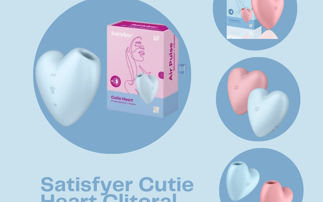 Satisfyer Cutie Heart Unveiled: Fatima’s In-Depth Review from Oasis Aqualounge