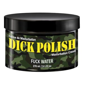 Dick Polish Masturbation Cream 9 oz jar by FuckWater – camo label oil-based stroking cream for men